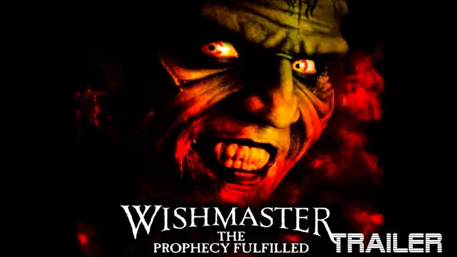 Video for the film Wishmaster: The Prophecy Fulfilled — WISHMASTER 4: THE PROPHECY FULFILLED - OFFICIAL TRAILER - 2002