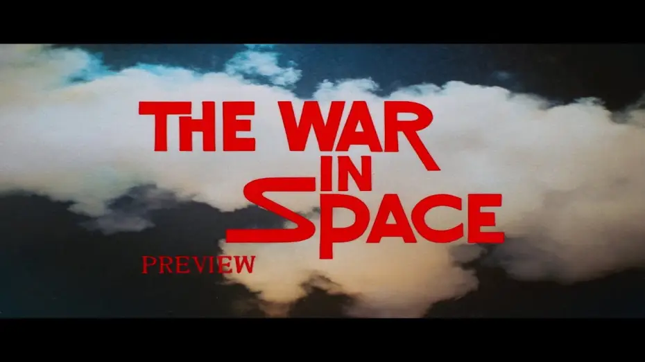 Video for the film The War in Space — Trailer - English Dub