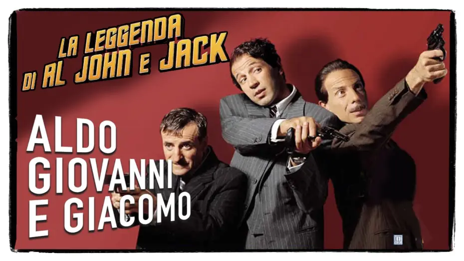 Video for the film The Legend of Al, John and Jack — La leggenda di Al John e Jack - Trailer | Aldo Giovanni e Giacomo