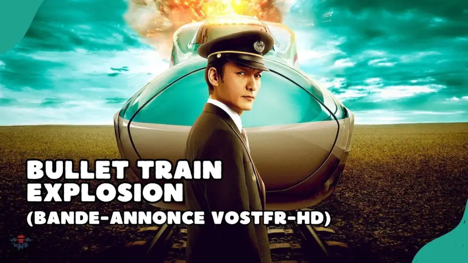 Video for the film Bullet Train Explosion — Bullet Train Explosion : bande-annonce (VOSTFR-HD) (Netflix-2025)