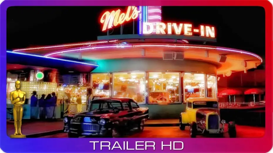 Video for the film American Graffiti — American Graffiti ≣ 1973 ≣ Trailer