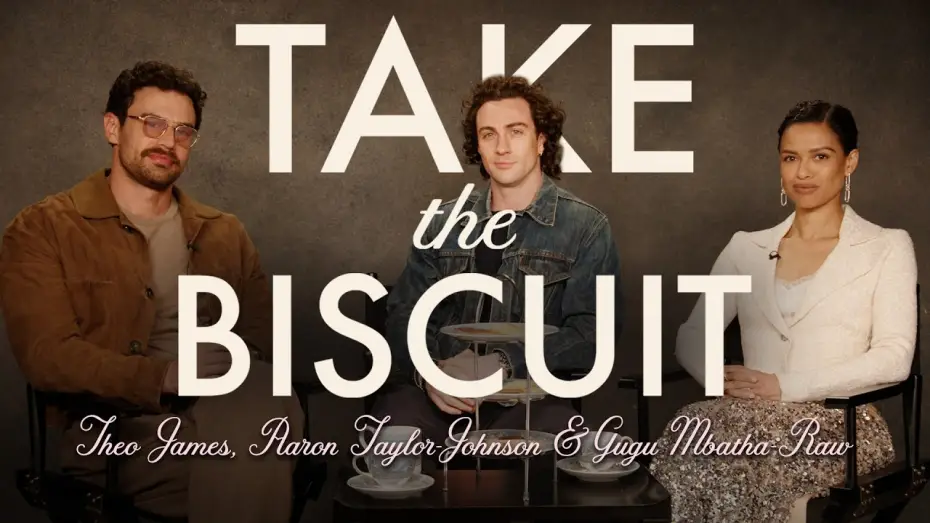 Video for the film Fuze — Take The Biscuit with Theo James, Aaron Taylor-Johnson, and Gugu Mbatha-Raw