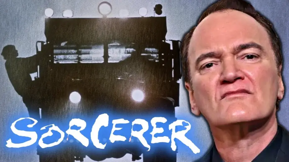 Video for the film Sorcerer — Quentin Tarantino on Sorcerer