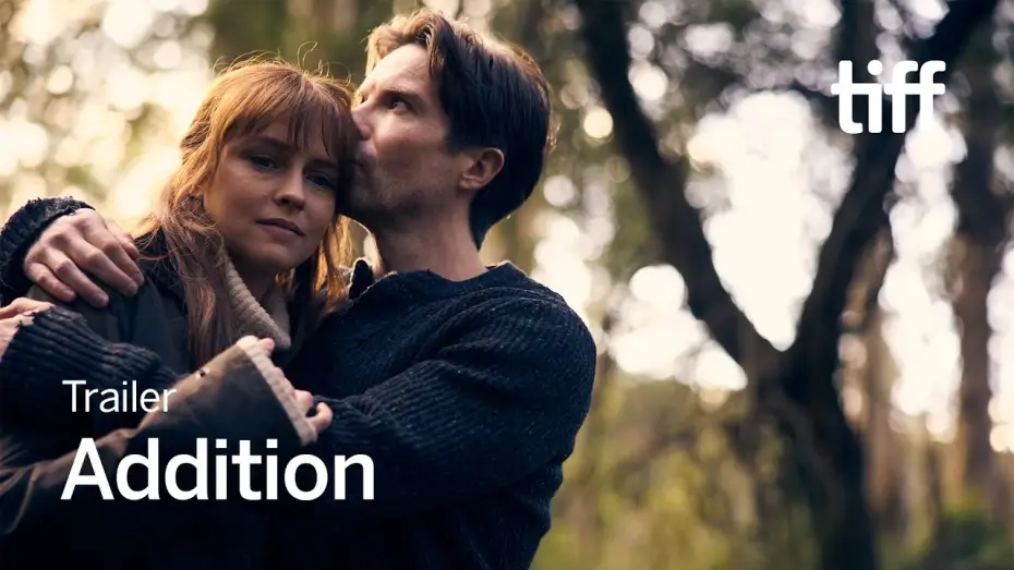 Video for the film Addition — Trailer