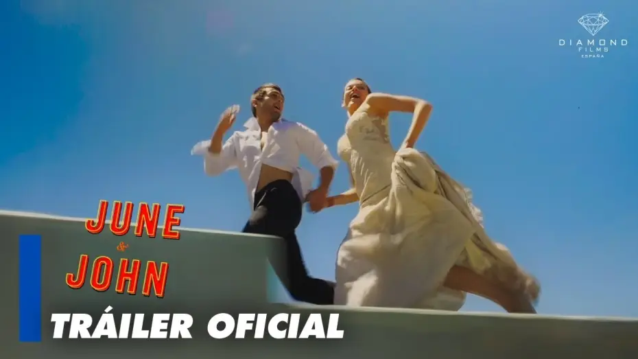 Video for the film June and John — June & John - Tráiler oficial en español