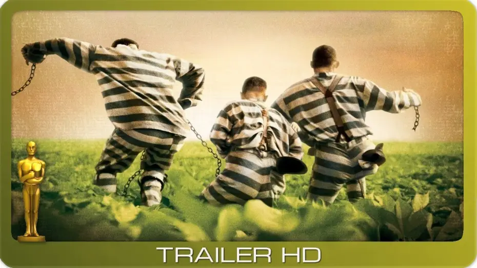 Video for the film O Brother, Where Art Thou? — O Brother, Where Art Thou? ≣ 2000 ≣ Trailer