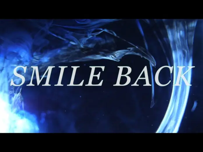 Video for the film Smile Back — Smile Back - Short Film (2026)