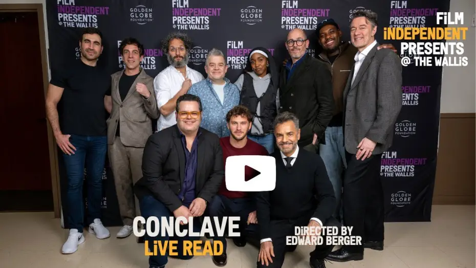 Video for the film Conclave — Live Read | Presented By Film Independent