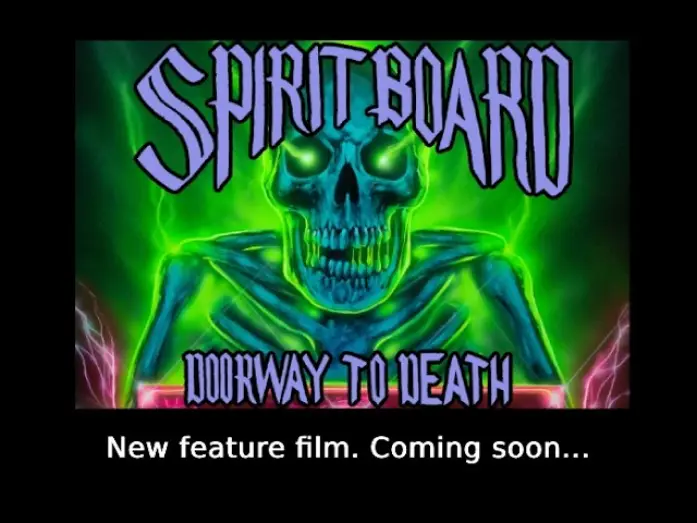Video for the film Spirit Board: Doorway to Death — Spirit Board: Doorway to Death Trailer