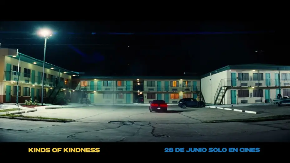 Video for the film Kinds of Kindness — Anuncio: 'Ahora sí'