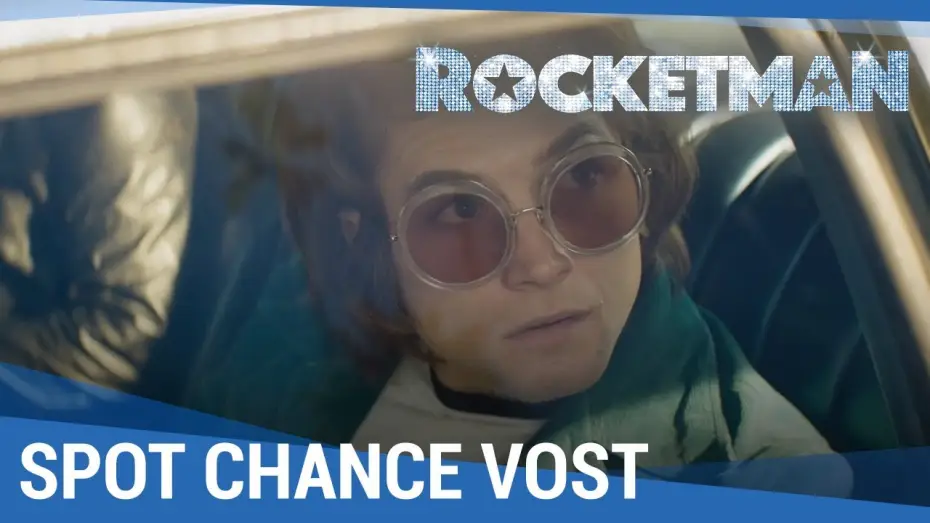 Video for the film Rocketman — ROCKETMAN - Spot Chance 30 VOST
