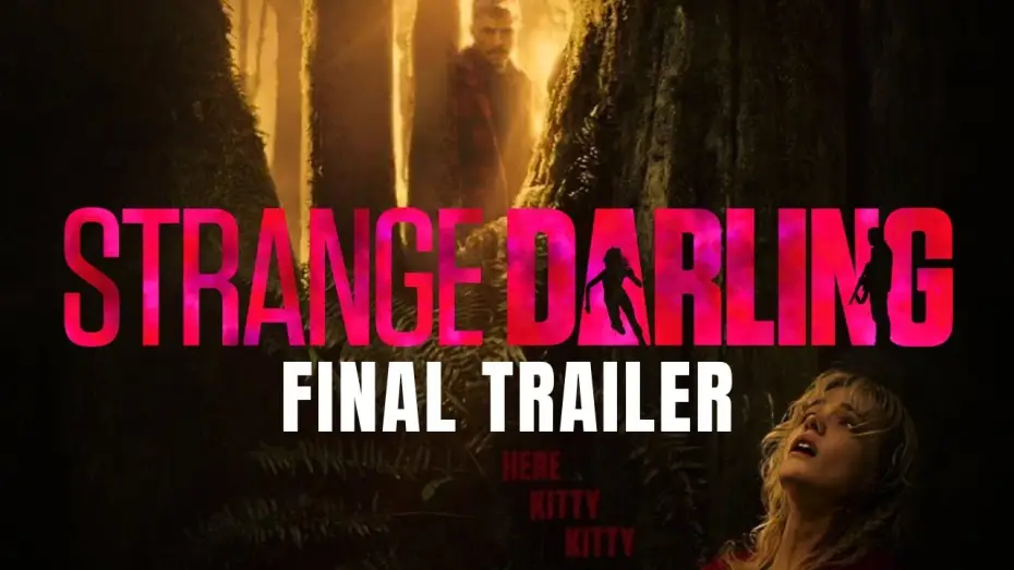 Video for the film Strange Darling — Official Final Trailer