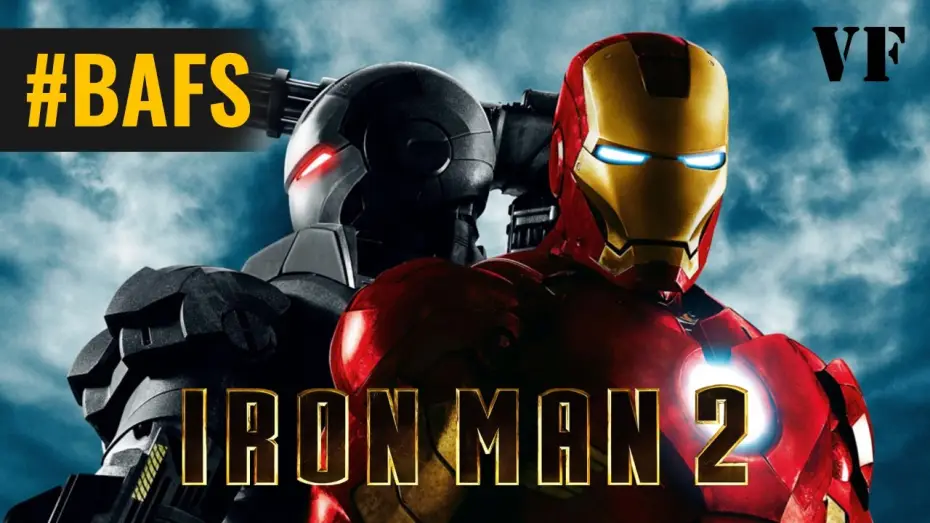 Video for the film Iron Man 2 — Iron Man 2 - Bande Annonce VF - 2010