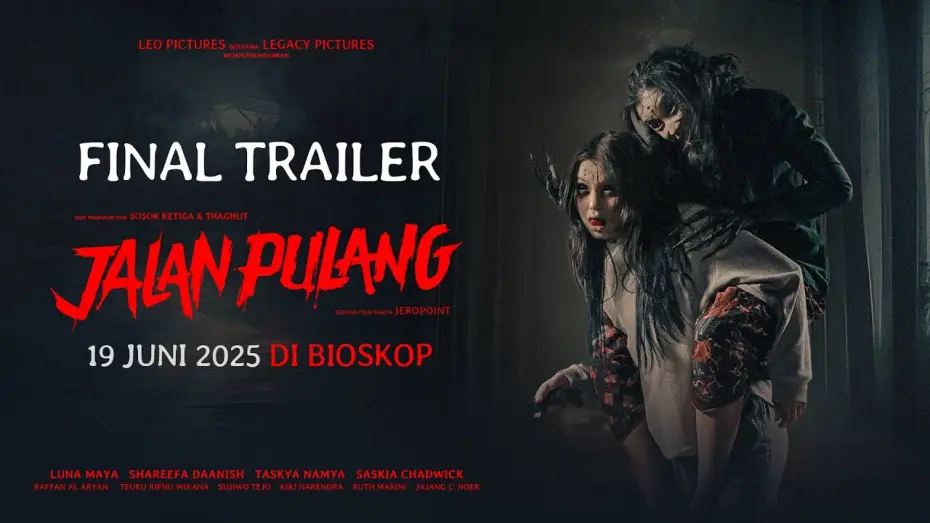 Video for the film Jalan Pulang — FINAL TRAILER | JALAN PULANG