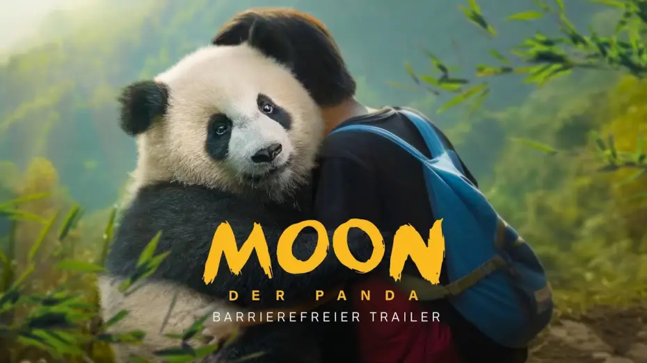 Video for the film Moon the Panda — Moon, der Panda | Barrierefreier Trailer | Deutsch HD | Ab 10. April im Kino