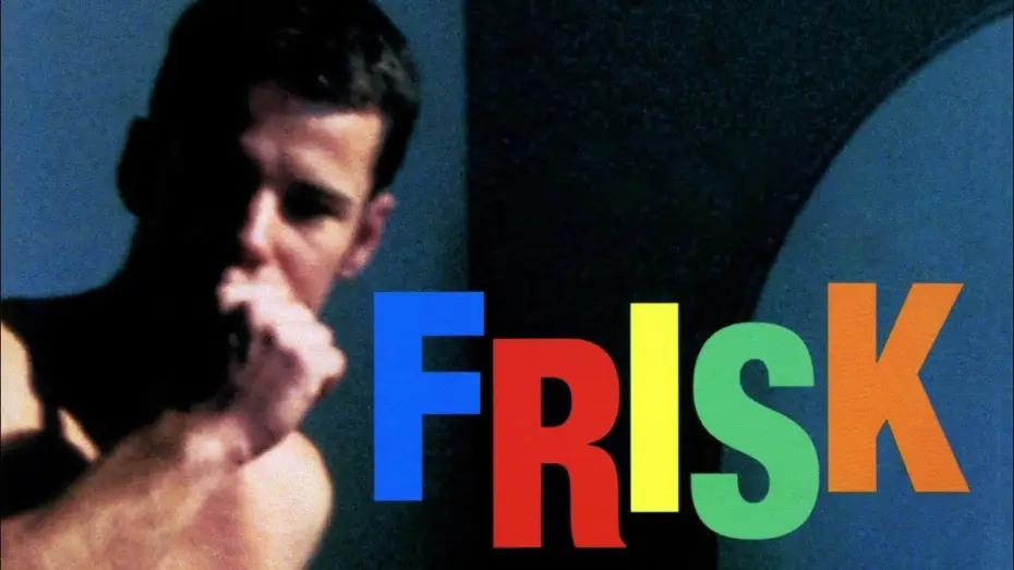 Video for the film Frisk — Official Trailer - FRISK (1995, Todd Verow, Alexis Arquette, Parker Posey)