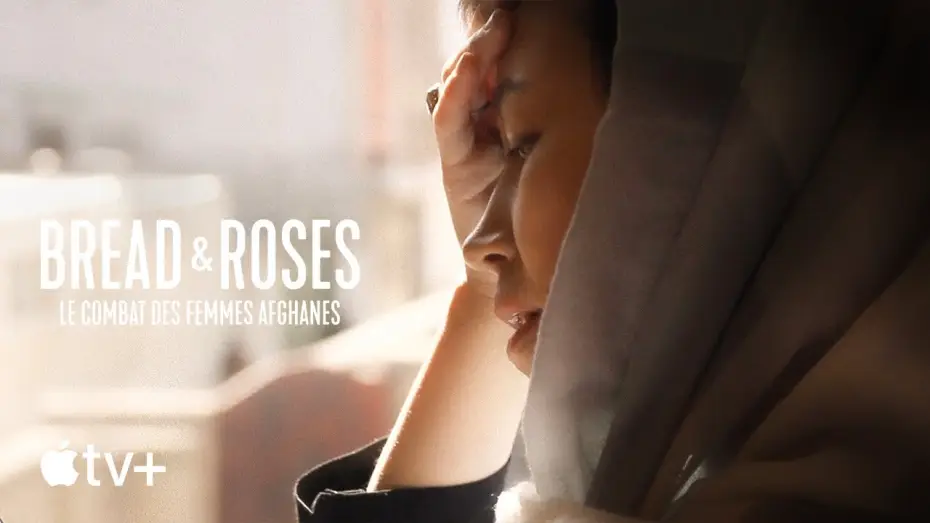 Video for the film Bread & Roses — Bande-annonce officielle [VOSTFR]