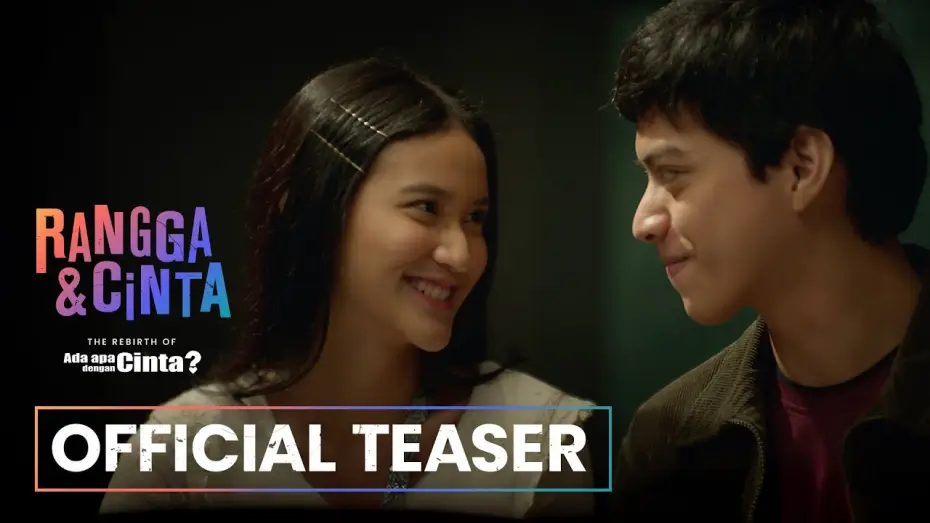 Video for the film Rangga & Cinta — RANGGA & CINTA | OFFICIAL TEASER