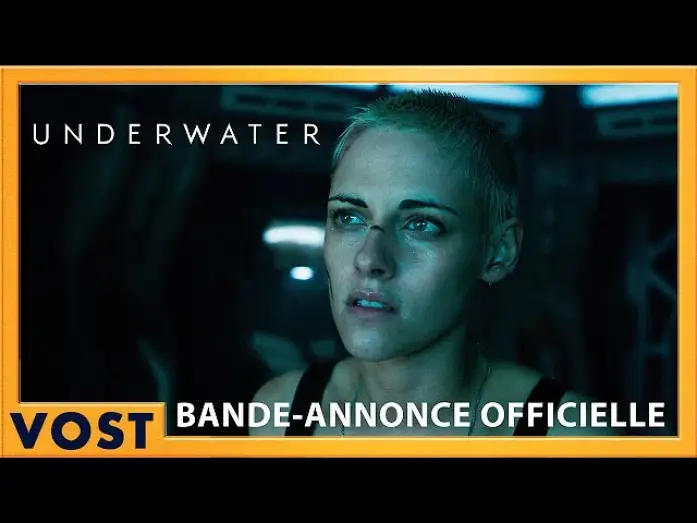 Video for the film Underwater — UNDERWATER - Bande Annonce [VOST]