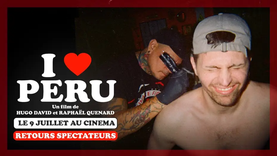 Video for the film I Love Peru — I ❤️ PERU - Réactions spectateurs