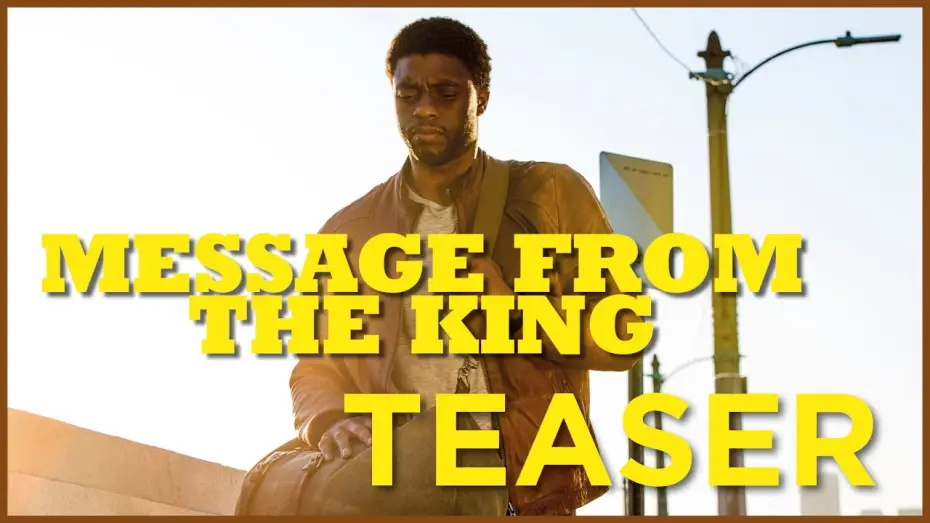 Video for the film Message from the King — MESSAGE FROM THE KING - TEASER VF