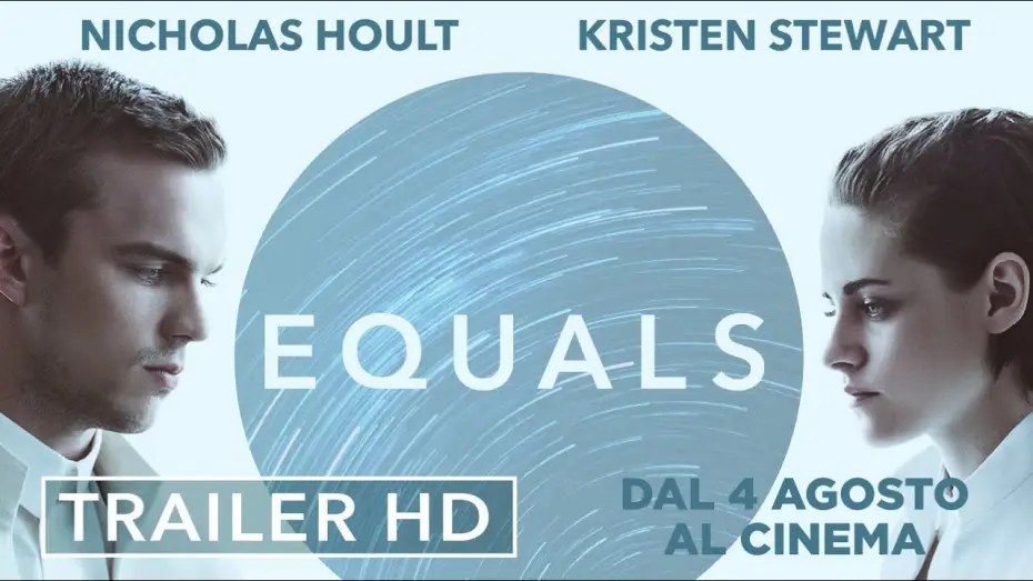 Video for the film Equals — Equals - Trailer Ufficiale Italiano | HD