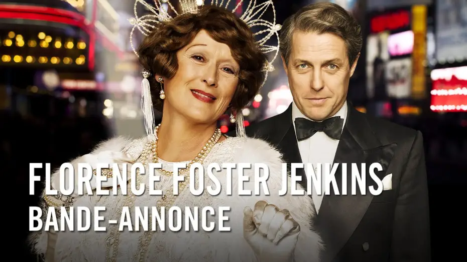 Video for the film Florence Foster Jenkins — Florence Foster Jenkins - Bande-annonce officielle HD