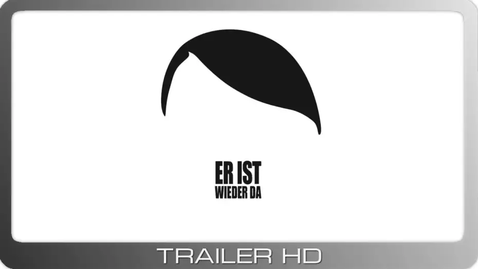 Video for the film Look Who's Back — Er ist wieder da ≣ 2015 ≣ Trailer