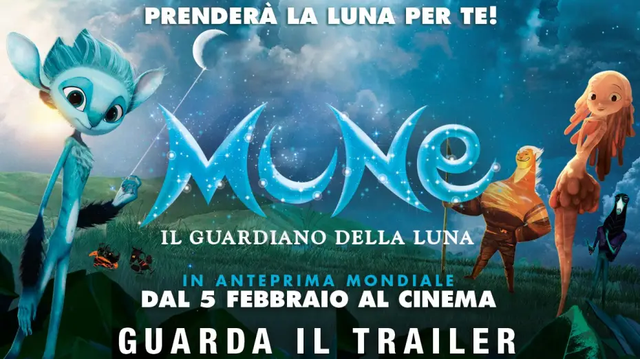 Video for the film Mune: Guardian of the Moon — MUNE - IL GUARDIANO DELLA LUNA - Trailer Ufficiale Italiano