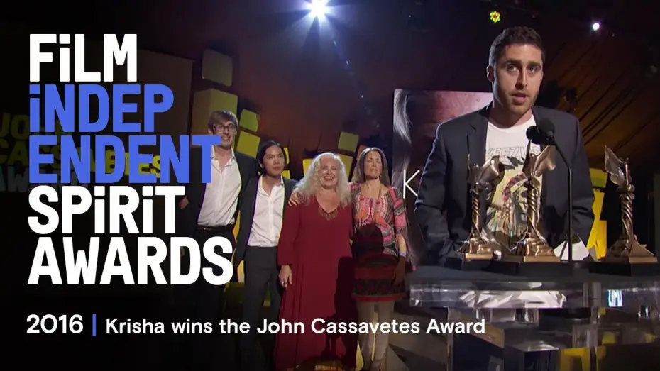 Video for the film Krisha — Krisha wins the John Cassavetes Award at the 2016 Film Independent Spirit Awards