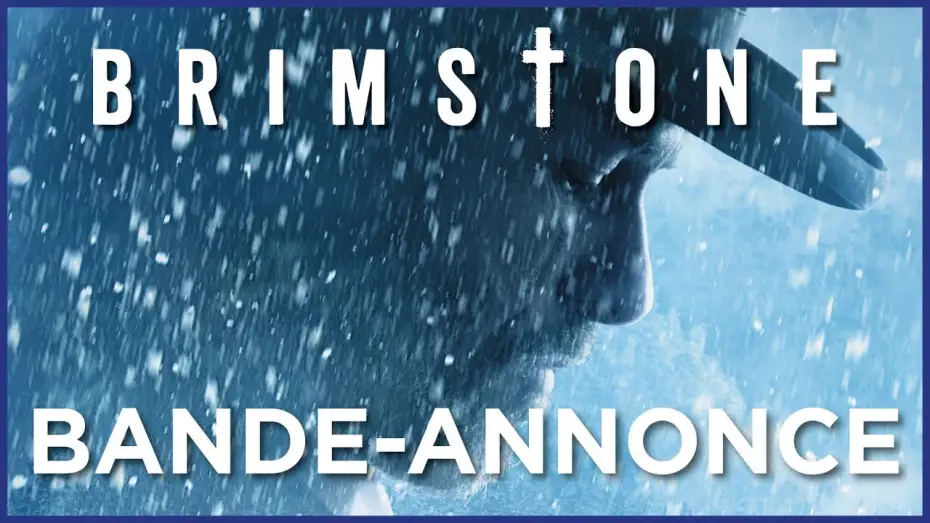 Video for the film Brimstone — BRIMSTONE - Bande Annonce VOST