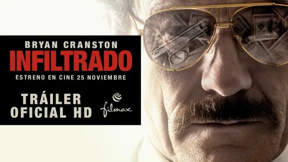 Video for the film The Infiltrator — INFILTRADO - Tráiler oficial español