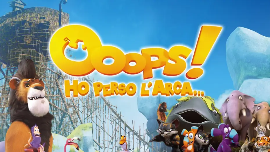 Video for the film Ooops! Noah Is Gone... — Ooops! Ho perso l'arca... - Trailer italiano ufficiale [HD]