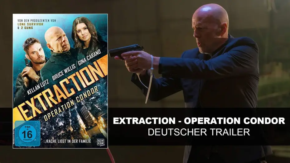 Video for the film Extraction — Extraction - Operation Condor (Deutscher Trailer) | Bruce Willis| HD | KSM