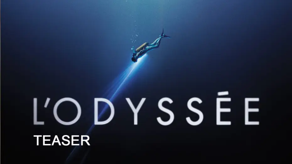Video for the film The Odyssey — L'ODYSSÉE - Teaser - Au cinéma le 12 octobre