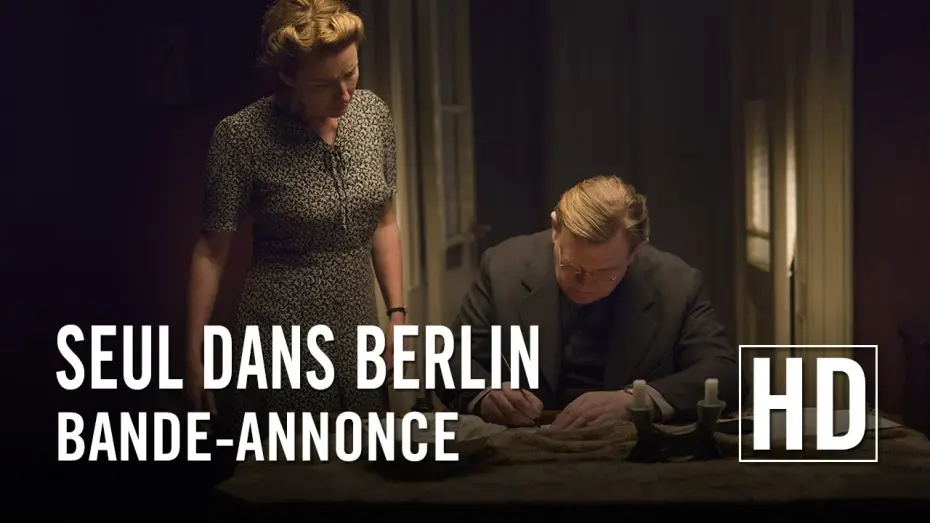 Video for the film Alone in Berlin — Seul dans Berlin - Bande-annonce officielle VOST