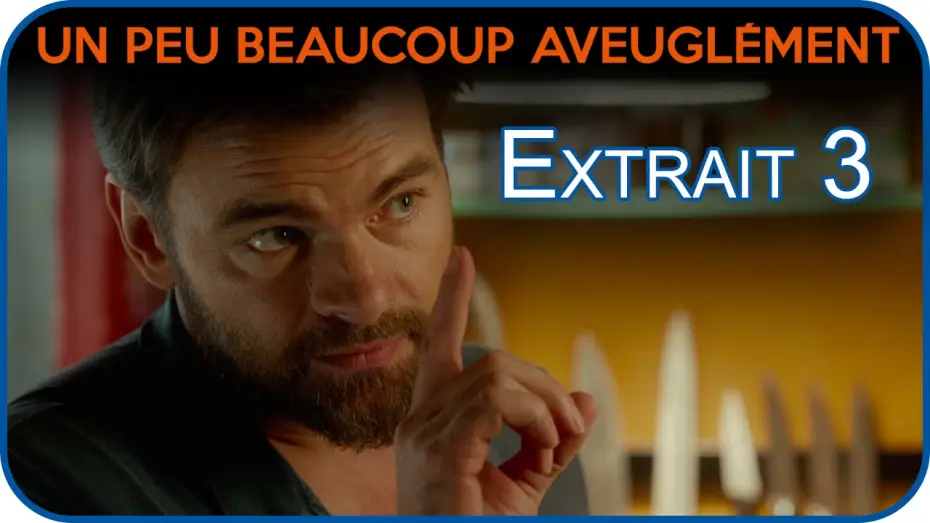 Video for the film Blind Date — Un Peu Beaucoup Aveuglément - Extrait : Cuisine