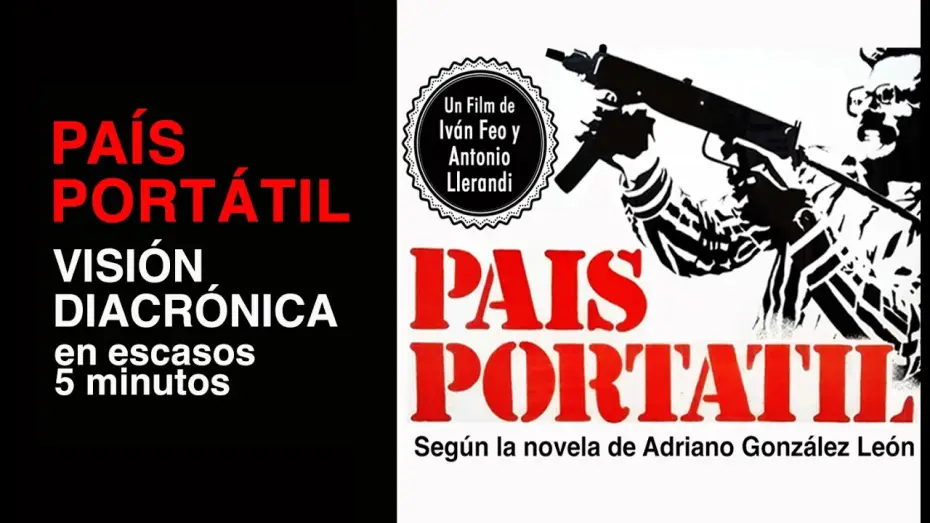 Video for the film Portable Country — Visión diacrónica (a la manera de un trailer) de País Portátil.