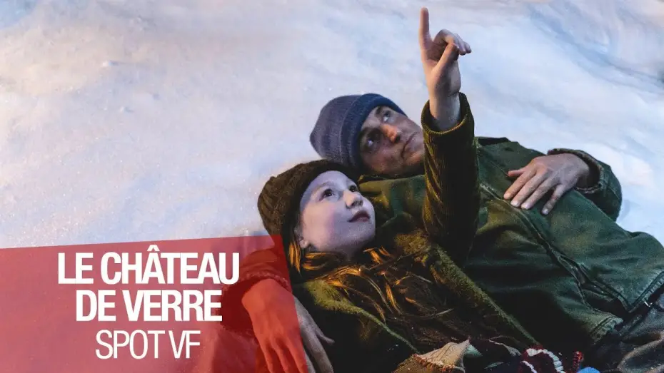 Video for the film The Glass Castle — LE CHÂTEAU DE VERRE - Spot 30" - VF