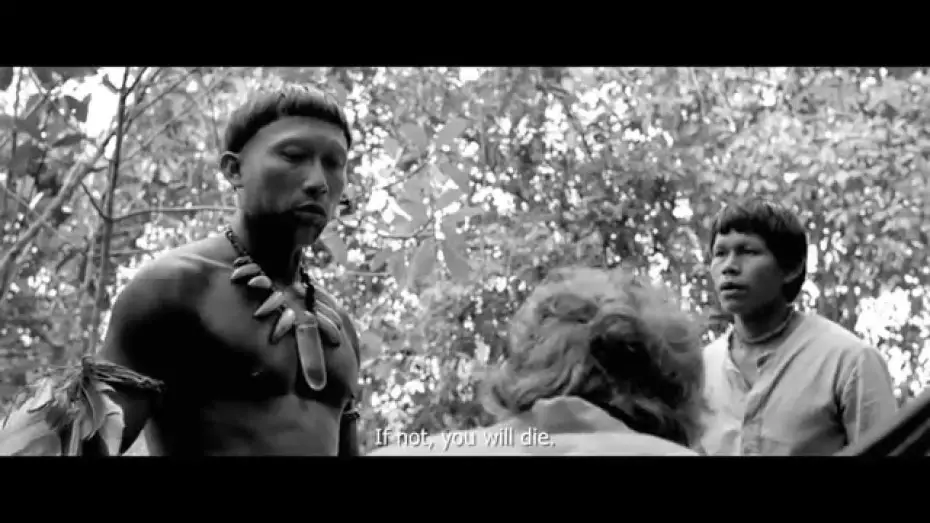 Video for the film Embrace of the Serpent — International Trailer