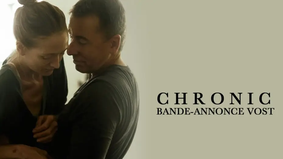 Video for the film Chronic — CHRONIC - Bande Annonce VOST