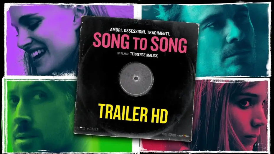 Video for the film Song to Song — SONG TO SONG - Trailer Ufficiale Italiano