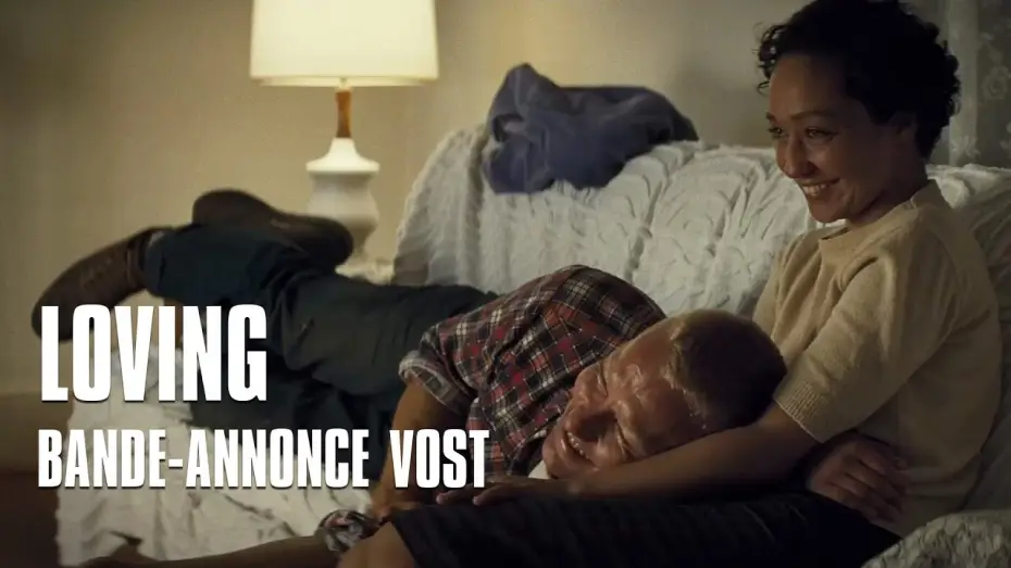Video for the film Loving — LOVING de Jeff Nichols avec Joel Edgerton, Ruth Negga - Bande-annonce VOST