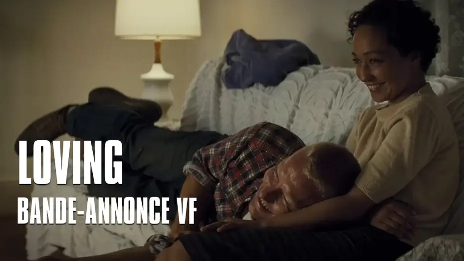 Video for the film Loving — LOVING de Jeff Nichols avec Joel Edgerton, Ruth Negga - Bande-annonce VF