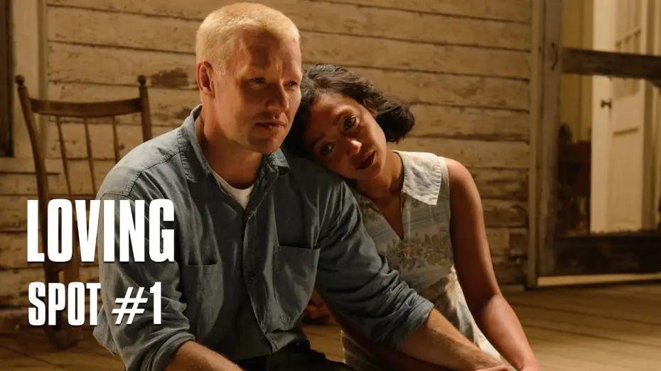 Video for the film Loving — Loving de Jeff Nichols - Spot #1 VOST