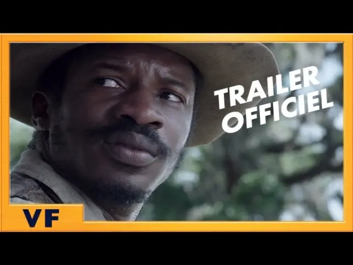 Video for the film The Birth of a Nation — The Birth Of A Nation - Bande annonce [Officielle] VF HD