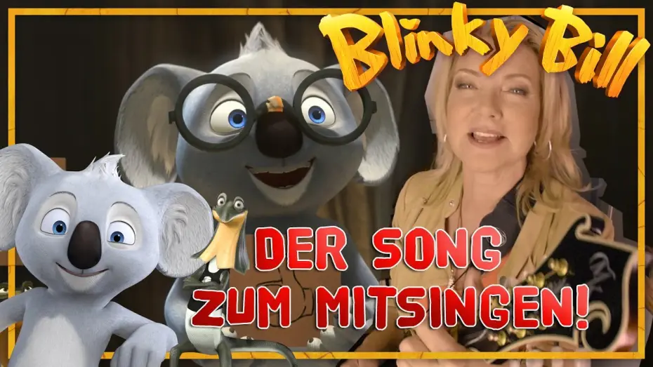 Video for the film Blinky Bill the Movie — Blinky Bill ♪ Intro ♪ gesungen von Jane Comerford ♪ Mit Text zum MITSINGEN!