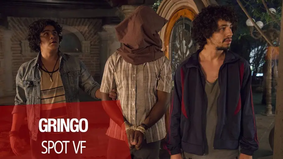 Video for the film Gringo — GRINGO - Spot 30'' - VF