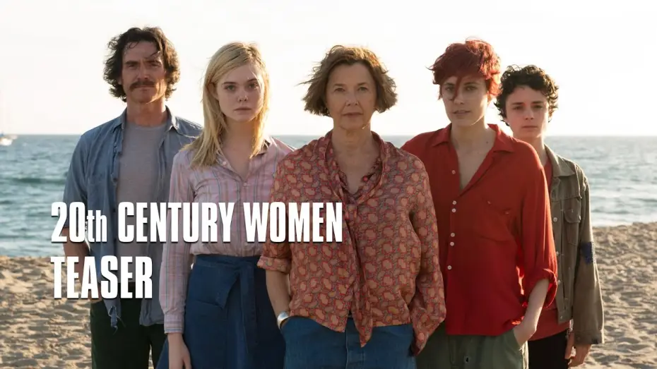 Video for the film 20th Century Women — 20th Century Women - Teaser