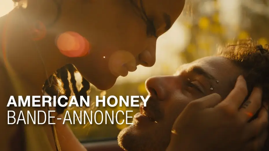 Video for the film American Honey — AMERICAN HONEY - Bande Annonce VOST